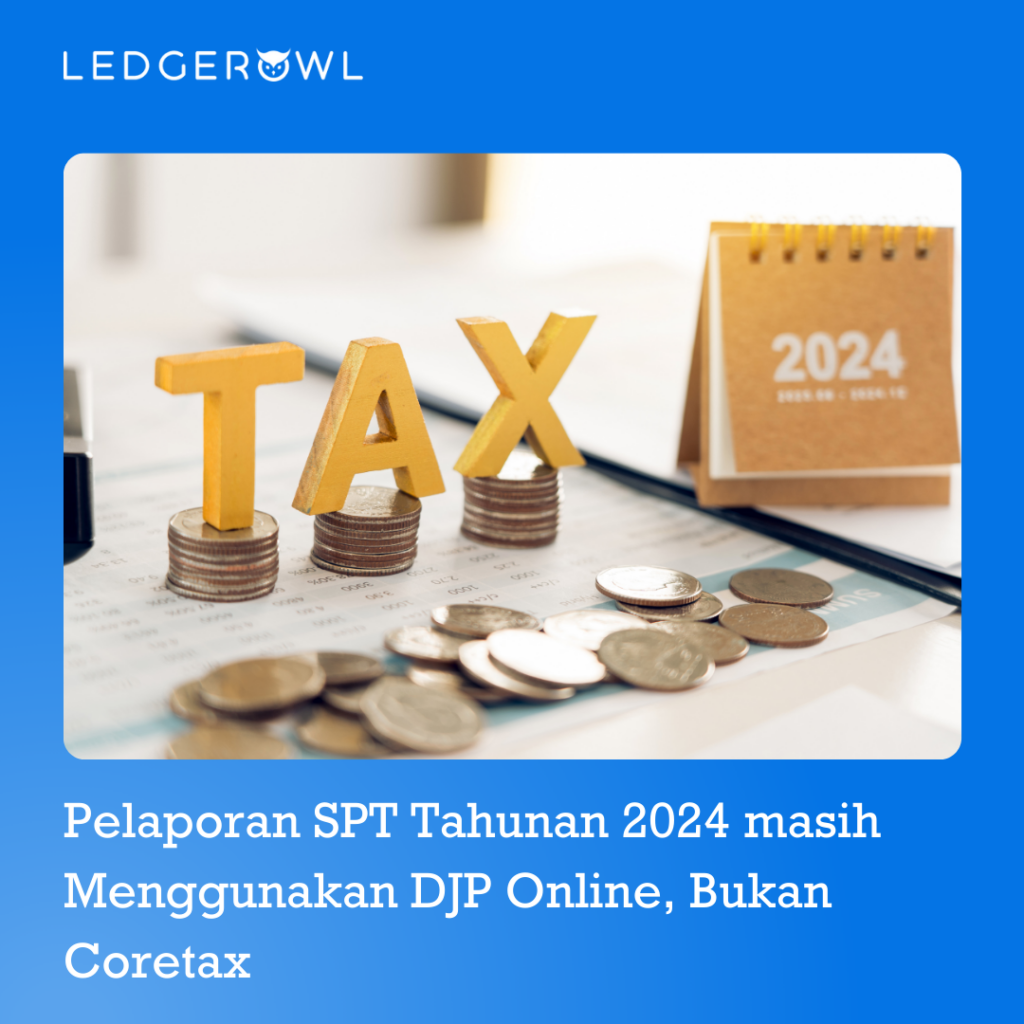 Pelaporan SPT Tahunan 2024